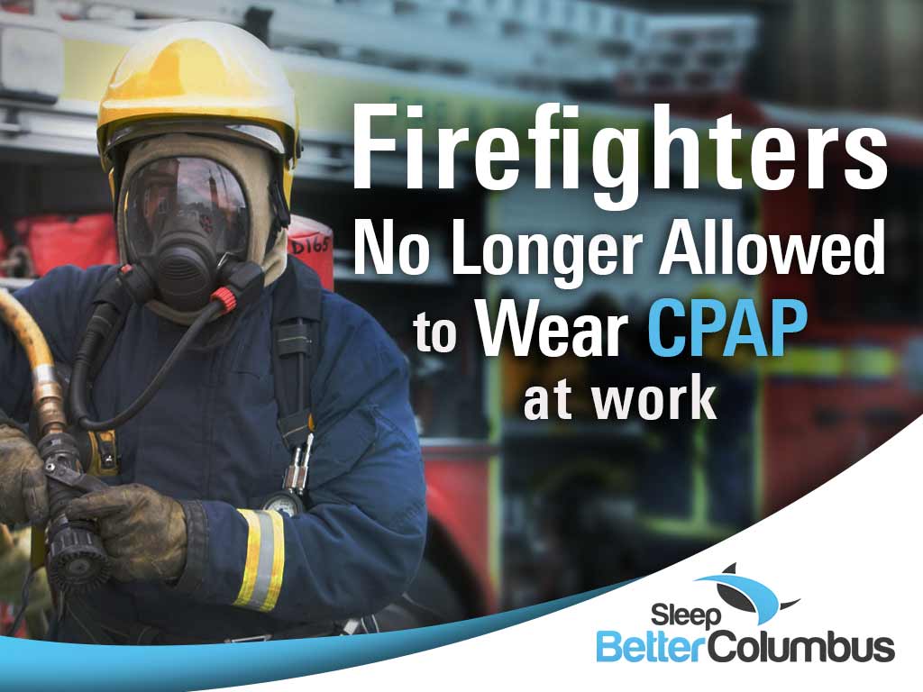 Toronto firefighters no longer allowed CPAP machines at work